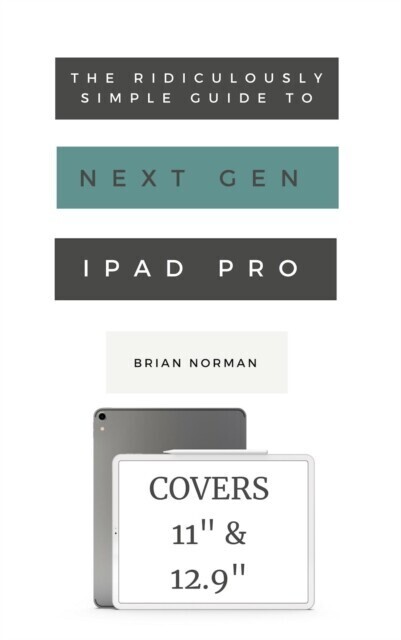 Ridiculously Simple Guide to the Next Generation iPad Pro main product photo