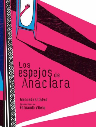 Los espejos de Anaclara