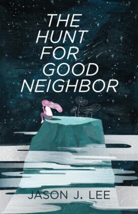 Hunt for Good Neighbor