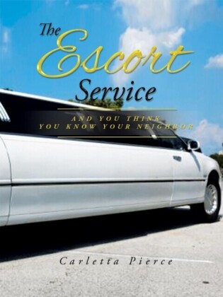 Escort Service And You Think You Know Your Neighbor