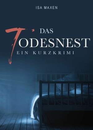 Das Todesnest