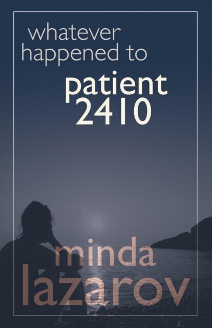 Whatever Happened to Patient 2410 main product photo