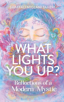 What Lights You Up?