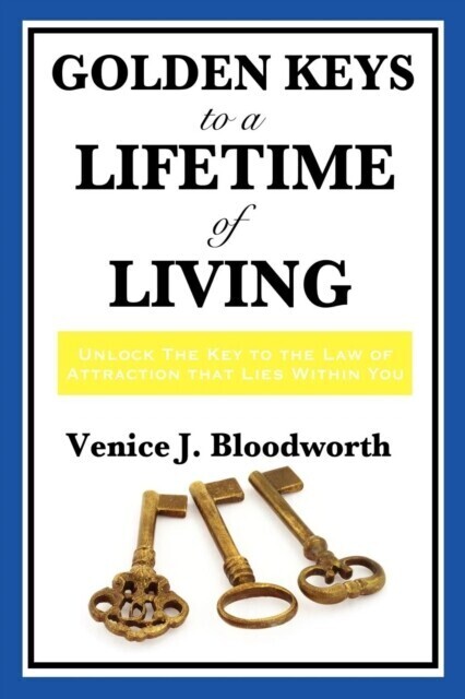 Golden Keys to a Lifetime of Living main product photo
