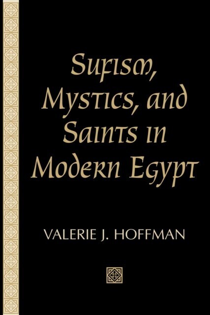 Sufism, Mystics, and Saints in Modern Egypt main product photo