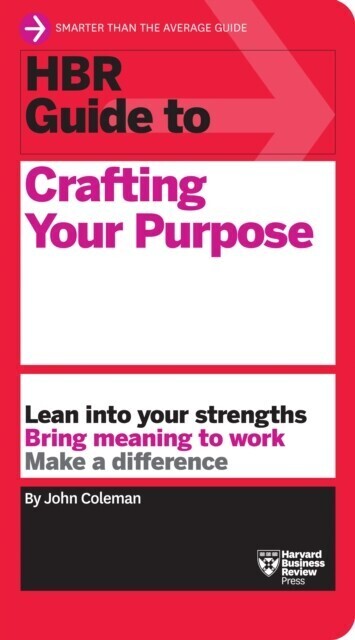 HBR Guide to Crafting Your Purpose main product photo