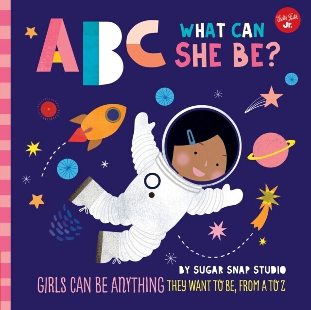 ABC for Me: ABC What Can She Be? main product photo