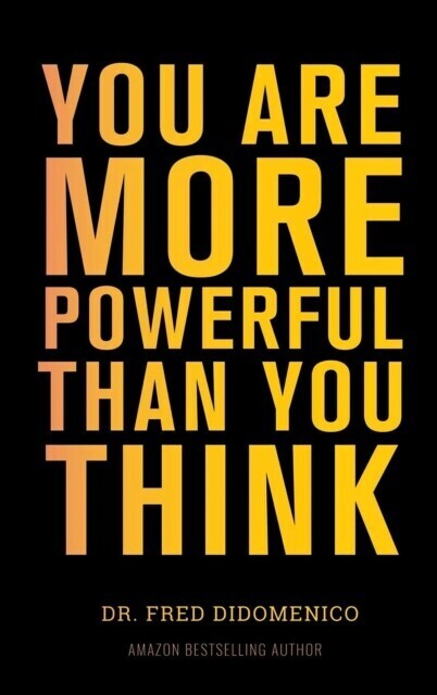 YOU ARE MORE POWERFUL THAN YOU THINK main product photo