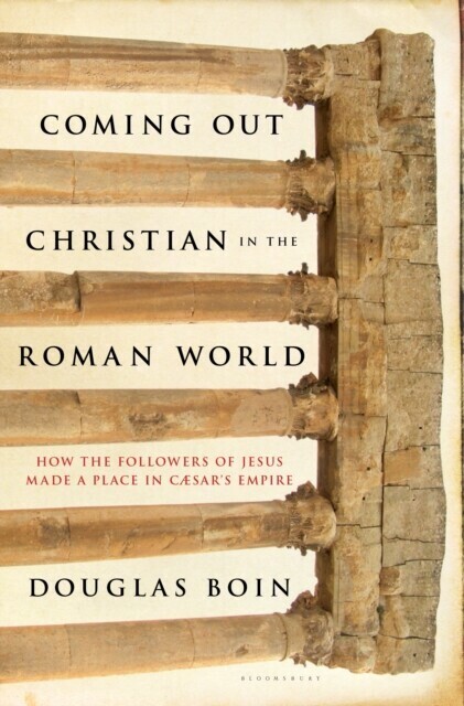 Coming Out Christian in the Roman World main product photo