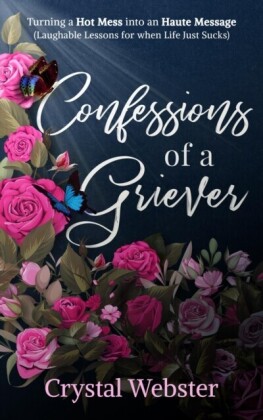 Confessions of a Griever