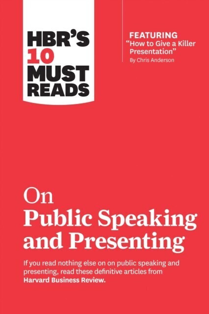 HBR's 10 Must Reads on Public Speaking and Presenting (with featured article "e;How to Give a Killer Presentation"e; By Chris Anderson) main product photo