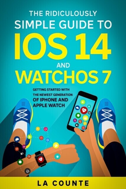 Ridiculously Simple Guide to iOS 14 and WatchOS 7 main product photo
