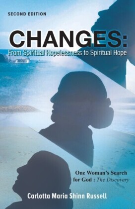 Changes: One Woman's Search For God