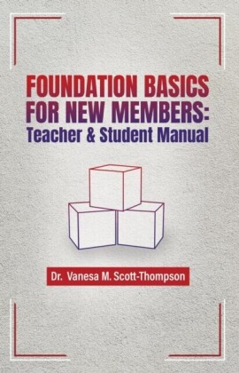 Foundation Basics for New Members