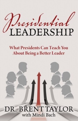 Presidential Leadership