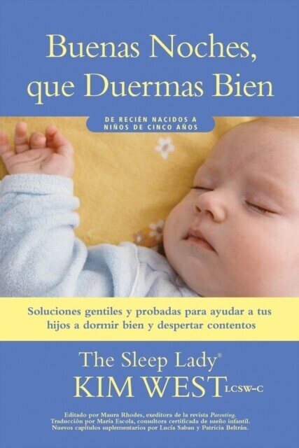 Buenas noches, que duermas bien: un manual para ayudar a tus hijos a dormir bien y despertar contentos main product photo