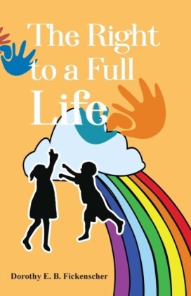 Right to a Full Life