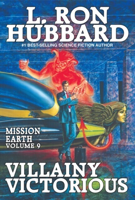 Mission Earth Volume 9: Villainy Victorious main product photo