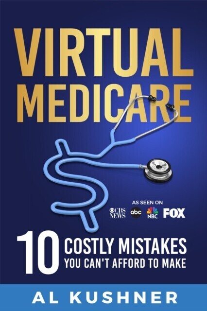 Virtual Medicare -10 Costly Mistakes You Can't Afford to Make main product photo