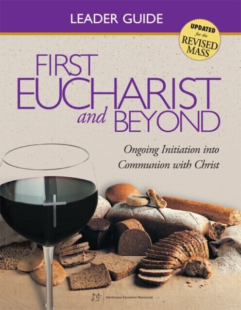 First Eucharist & Beyond Leader Guide main product photo