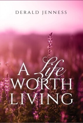 Life Worth Living