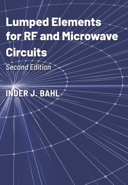 Lumped Elements for RF and Microwave Circuits, Second Edition main product photo