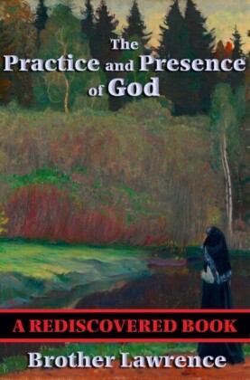 Practice and Presence of God