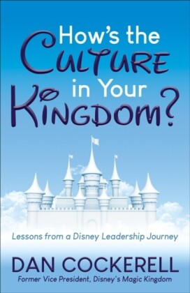 How's the Culture in Your Kingdom?