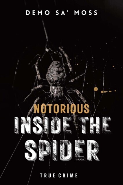 Notorious Inside The Spider main product photo