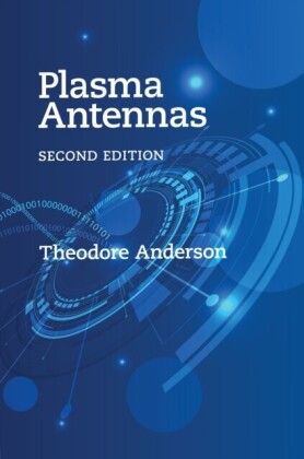 Plasma Antennas, Second Edition