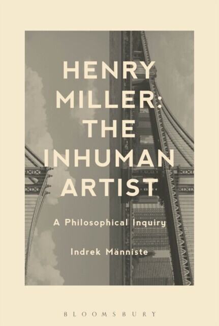 Henry Miller: The Inhuman Artist main product photo