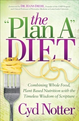 &quote;Plan A&quote; Diet