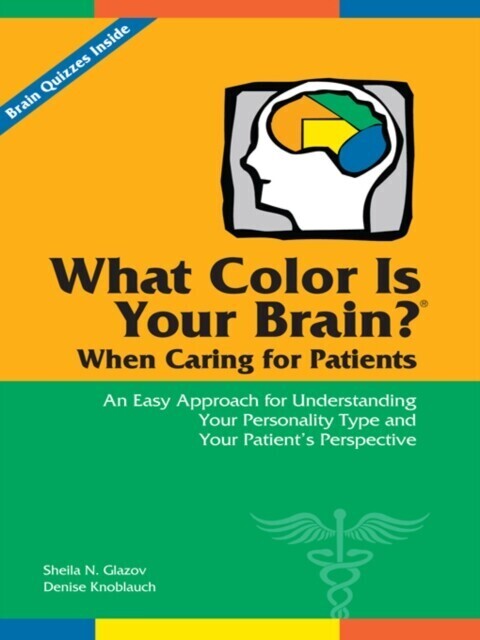 What Color Is Your Brain? When Caring for Patients main product photo