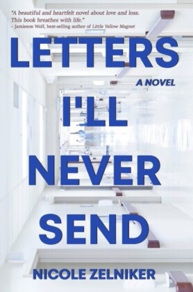 Letters I'll Never Send