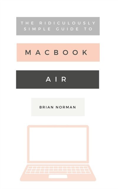 Ridiculously Simple Guide to the New MacBook Air main product photo