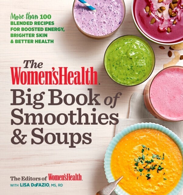 Women's Health Big Book of Smoothies & Soups main product photo