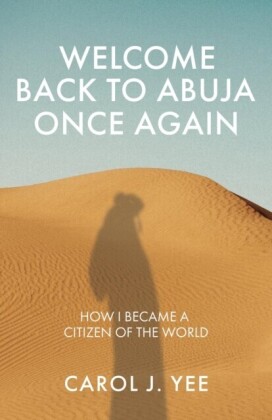 Welcome Back to Abuja Once Again