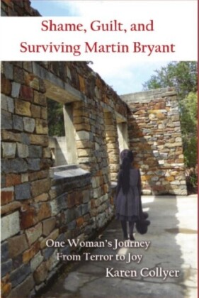 SHAME, GUILT,  AND SURVIVING  MARTIN BRYANT