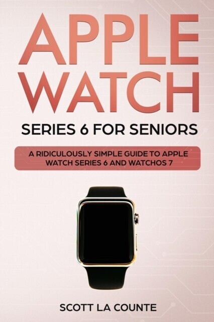 Apple Watch Series 6 For Seniors main product photo