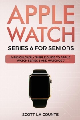 Apple Watch Series 6 For Seniors