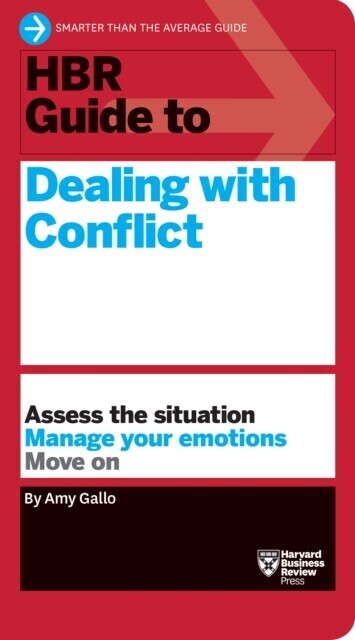 HBR Guide to Dealing with Conflict (HBR Guide Series) main product photo