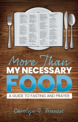 More Than My Necessary Food