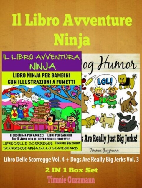 Il libro Avventure Ninja: Libro Ninja per Bambini: Il Libro delle Scorregge main product photo