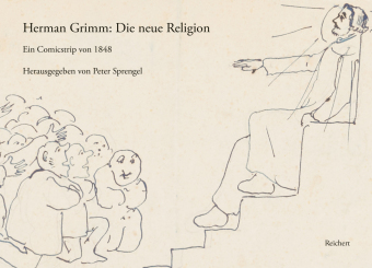 Herman Grimm: Die neue Religion