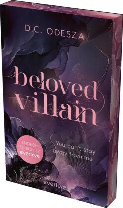 Beloved Villain - You can't stay away from me (English Edition)