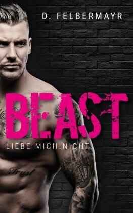 Beast. Liebe mich. Nicht.