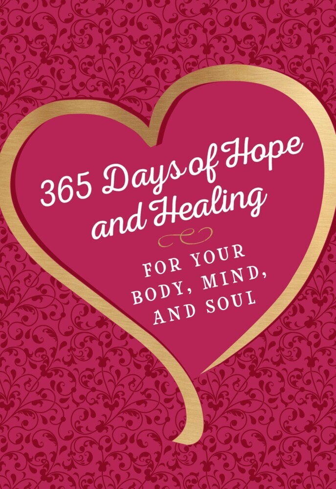 365 Days of Hope and Healing for Your Body, Mind, and Soul main product photo