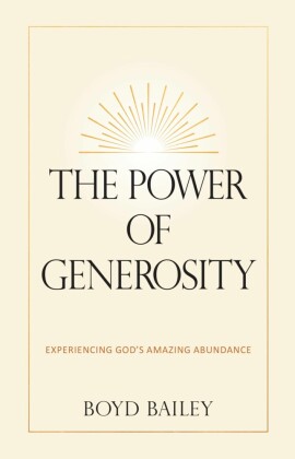 The Power of Generosity