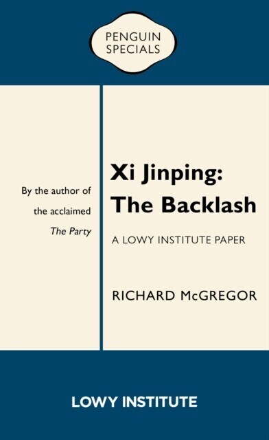 Xi Jinping: A Lowy Institute Paper: Penguin Special main product photo