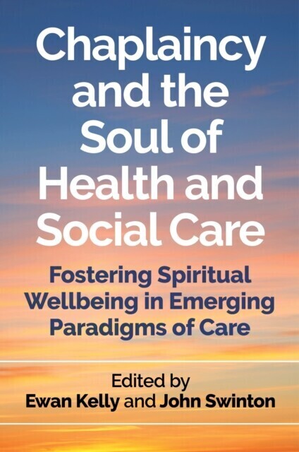 Chaplaincy and the Soul of Health and Social Care main product photo